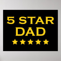 Funny Cool Gifts for Dads : Five Star Dad Poster