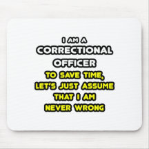 Funny Correctional Officer T-Shirts Mousepads
