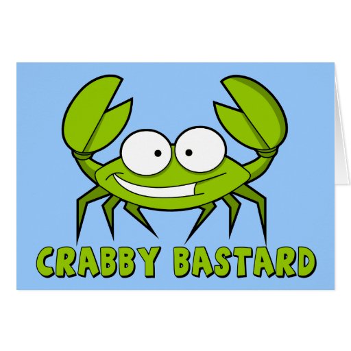 funny_crab_greeting_cards-rf79ec6cd82c044ba803d1c8b027f6207_xvuak_8byvr_512.jpg