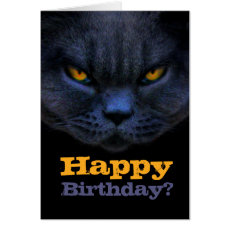 Funny Custom Cross Cat says Happy Birthday? Card