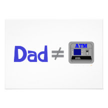 Funny Dad Not Equal ATM Announcement