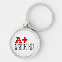 Funny Daughters in Law : A+ Daughter in Law Key Chains