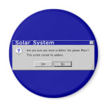 Funny Demoted Pluto Design magnets