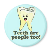 Funny Dental Hygienist Fridge Magnet