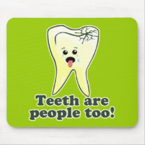 Funny Dental Hygienist Mousepad