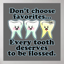 Floss - Cute Dental Office Dentist Poster