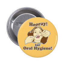 Funny Dental Professional Pinback Buttons