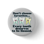 Funny Dentist Dental Hygienist Pins