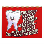 Funny Dentist Dental Hygienist Wall Calendar