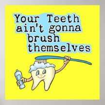 Funny Dentist Office Art Print
