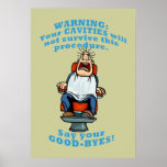 Funny Dentist Office Wall Art posters