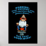Funny Dentists Office Art posters