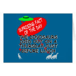 Funny Dinosaur extinction Greeting Cards