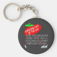 Funny Dinosaur extinction Keychain