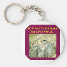 funny doctor humor key chain