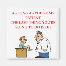 funny doctor joke refrigerator magnet