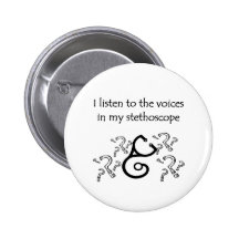 Funny Doctor or Nurse T-shirts and Gifts Pins