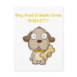 Funny Dog food is made from what?! Postcard