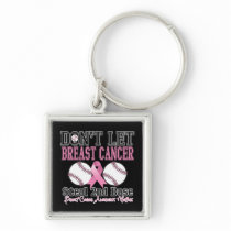 Funny Dont Let Breast Cancer Steal 2nd Base Keychain