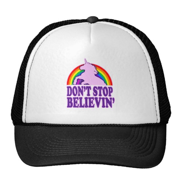 Funny Don't Stop Believin' Unicorn Trucker Hat