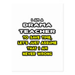 Funny Drama Teacher T-Shirts and Gifts Post Card
