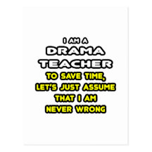 Funny Drama Teacher T-Shirts and Gifts Post Card