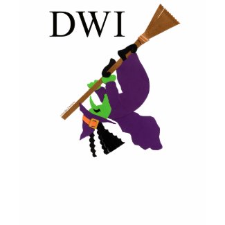 Funny DWI Witch T-shirt shirt