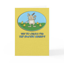 Funny Easter card: Chicks Dig the Bunny