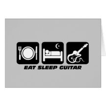 Funny eat sleep guitar greeting card