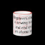 Funny Engineer Quote Mug