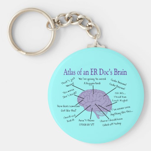 Funny ER Doctor Physician Gifts Key Chains