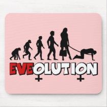 Funny evolution of women mousepads by Femfatal Funny evolution of women mousepads