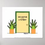 Funny Eye Doctor Poster For Optometrist's Office