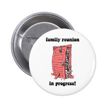 Funny family reunion button
