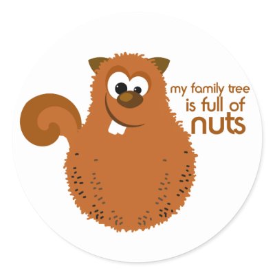 Small Funny Stickers on Funny Small Potatoes Squirrel Character With My Family Tree Is Full Of