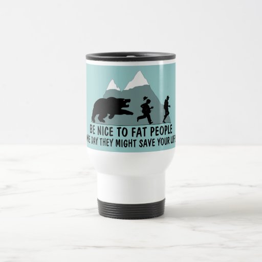 Funny fat joke coffee mug