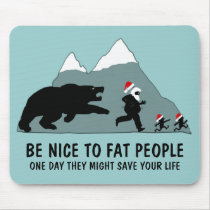 Funny fat joke mousepads