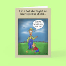 Funny Fathers Day Cards: Picking up Chicks