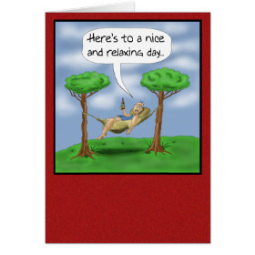 Funny Fathers Day Cards: Relaxing day