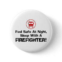 Funny Firefighter Buttons