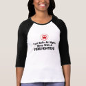 Funny Firefighter t-shirts