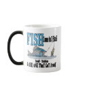 Funny Fishing Mug  Fishing Humor Fishing 3 Sizes