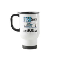 Funny Fishing Mug  Fishing Humor Fishing 3 Sizes