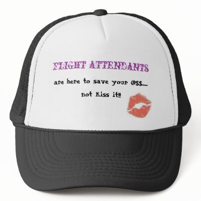 Funny Flight Attendant sayings Trucker Hats by UNLVTammy