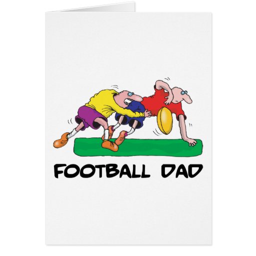 Funny Football Dad Father's Day Greeting Card Zazzle