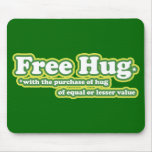 Funny Free Hug Hugs Parody Mousepad
