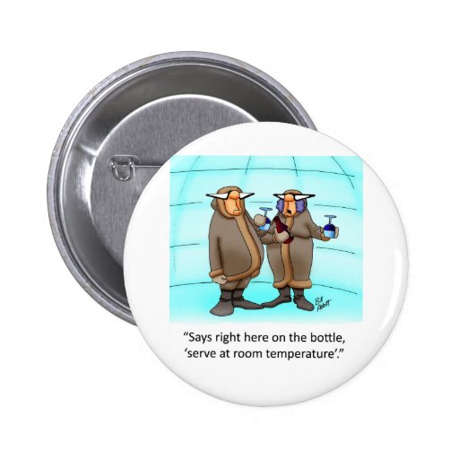 Funny Frzen Wine Cartoon Gift! Pin