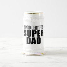 Funny Fun Fathers & Dads Board Certified Super Dad Coffee Mug