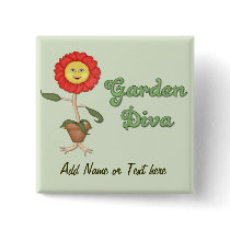 Funny Garden Diva - Customize Pins