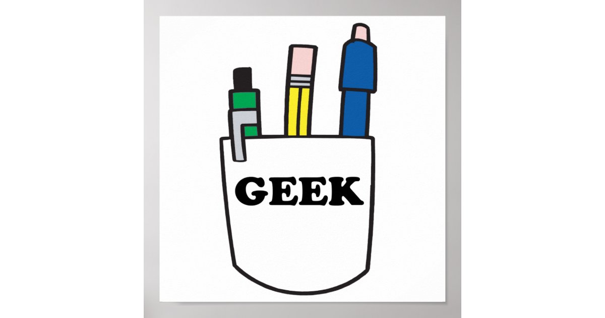 Funny GEEK Pocket Protector Poster Zazzle